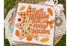 I Will Praise Him Fall Season PNG Shirt Product Image 2