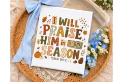 I Will Praise Him Fall Season PNG Shirt Product Image 3