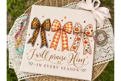 I Will Praise Him Season Bows PNG Shirt Product Image 3