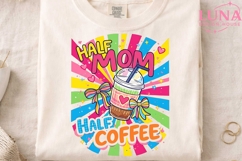 Half Mom Half Coffee PNG, Retro Coffee Mom Sublimation Desig Product Image 4