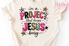 I'm a Project That Keeps Jesus Busy PNG, Christian Humor PNG Product Image 4