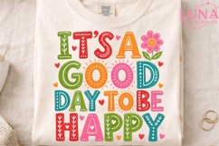 It's A Good Day To Be Happy PNG, Positive Quote Png, Retro P Product Image 3