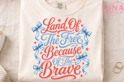 Land Of The Free Because Of The Brave PNG, Patriotic Clipart Product Image 4