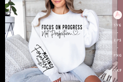 Focus on Progress Not Perfection Sleeve SVG Design Product Image 2