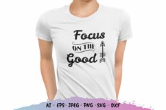 Focus On The Good SVG Product Image 1