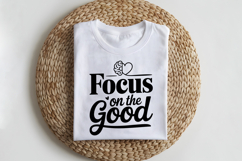 Focus on the Good SVG | Mental Health SVG Product Image 2