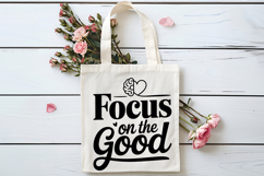 Focus on the Good SVG | Mental Health SVG Product Image 4