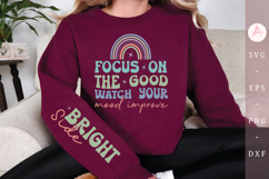 Focus on the good watch your mood improve Sleeve SVG Design Product Image 1