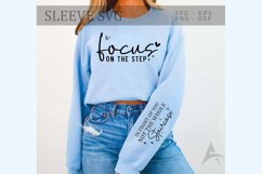 Focus on the step Sleeve SVG Design Product Image 1