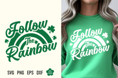 This St Patricks day Follow the Rainbow Svg Png is great for creating wonderful T-shirts, hoodies, tote bags, mugs, tumblers, decorations, stickers