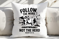 Follow the word not the herd isaiah 8 11 13 Sublimation PNG Product Image 4