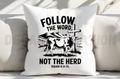 Follow the word not the herd isaiah 8 11 13 Sublimation PNG Product Image 4