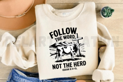 Follow the word not the herd isaiah 8 11 13 Sublimation PNG Product Image 3