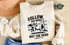 Follow the word not the herd isaiah 8 11 13 Sublimation PNG Product Image 3