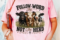 Follow the Word Not the Herd PNG Christian Cow Shirt, Farm F Product Image 5