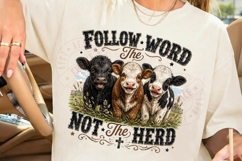 Follow the Word Not the Herd PNG Christian Cow Shirt, Farm F Product Image 6