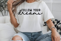 Follow Your Dreams SVG Design Product Image 2