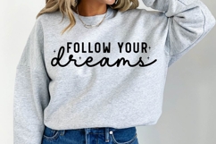 Follow Your Dreams SVG Design Product Image 3