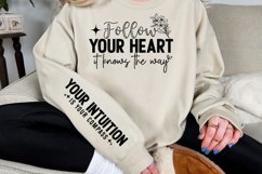 Follow your heart it knows the way Sleeve SVG Product Image 3