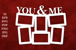 You and Me Photoframe SVG, Love Photoframe for Laser Cutting Product Image 3