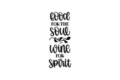 Food For The Soul Wine For The Spirit SVG Cut File Product Image 1