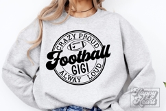 Crazy Proud Always Loud Football Gigi SVG PNG - Football SVG Product Image 1
