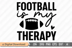 Football Is My Therapy SVG | American Football SVG Product Image 1