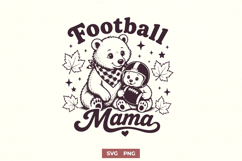 Football Mama SVG, Game Day Mama PNG, Bear Football Design Product Image 1