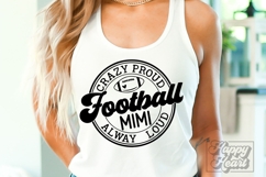 Crazy Proud Always Loud Football Mimi SVG PNG - Football SVG Product Image 2