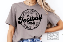 Crazy Proud Always Loud Football Mimi SVG PNG - Football SVG Product Image 3