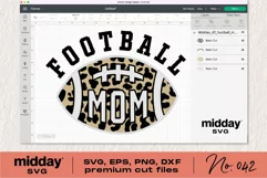 Football Mom Svg, Dxf Eps Png, Leopard Print, Football Mom Shirt, Cricut Cut Files, Silhouette, Sublimation, Cheetah Football, Cheetah Football Mom, Leopard Football Png, Leopard Football Svg, Football mom tumbler, Midday SVG