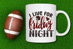 friday night lights, football, football mom shirt, football svg, friday night, graphic tee, football mom, I live for