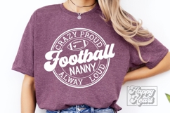 Crazy Proud Always Loud Football Nanny SVG PNG - Football Product Image 5