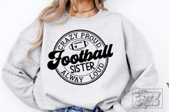 Crazy Proud Always Loud Football Sister SVG PNG - Football Product Image 2