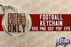 Football SVG Keychain | Round Keychain Design | Funny Quotes Product Image 1