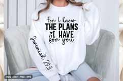 For I Know The Plans - Christian Sleeve T-Shirt Design Product Image 2