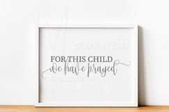 For This Child We Have Prayed Nursery Design | Christian Svg Product Image 1