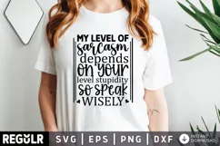 Sarcasm, Mugs, cup, mug, coffee, funny, snarky, tea, 11 oz, pretty, accessories, Transfers, Transfer, Shirts, Designs, Funny, Stupidity, Humor, Ready To Press, Adult, Level of Stupidity