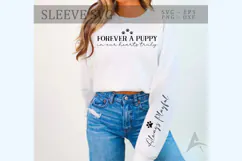 Forever a puppy in our hearts truly Sleeve SVG Design Product Image 1