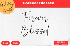 Forever Blessed - Wedding Quote SVG&#039;s Cut Product Image 1
