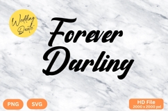Forever Darling - Wedding Quote SVG&#039;s Cut Product Image 1