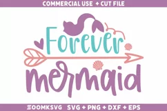 Forever Mermaid SVG | Mermaid SVG | Mermaid Quotes SVG Product Image 1