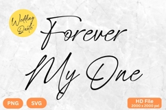 Forever My One - Wedding Quote SVG&#039;s Cut Product Image 1