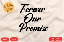Forever Our Promise - Wedding Quote SVG&#039;s Cut Product Image 1