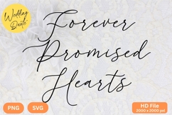 Forever Promised Hearts - Wedding Quote SVG&#039;s Cut Product Image 1