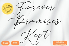 Forever Promises Kept - Wedding Quote SVG&#039;s Cut Product Image 1