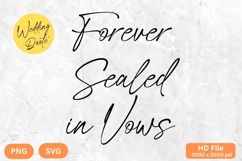 Forever Sealed in Vows - Wedding Quote SVG&#039;s Cut Product Image 1