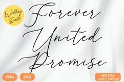Forever United Promise - Wedding Quote SVG&#039;s Cut Product Image 1