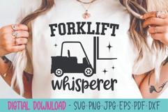 Forklift Whisperer SVG - Forklift SVG Product Image 1