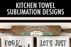 Funny Kitchen Towel Sublimation Design -Fork This, Just Roll Product Image 4